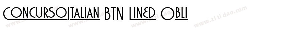 ConcursoItalian BTN Lined Oblique字体转换